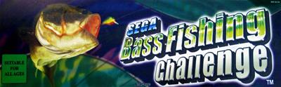 Sega Bass Fishing Challenge - Arcade - Marquee Image