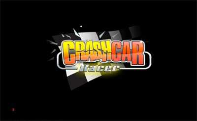 Maximum Racing: Crash Car Racer - Screenshot - Game Title Image