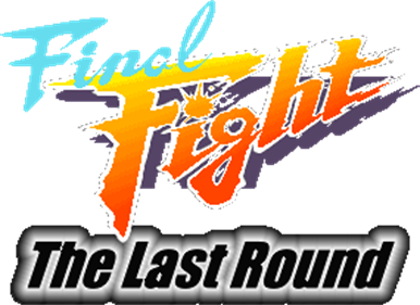 Final Fight: The Last Round [Special Edition] - Clear Logo Image