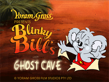 Blinky Bill's Ghost Cave - Screenshot - Game Title