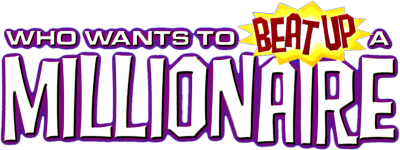 Who Wants to Beat Up a Millionaire - Clear Logo Image