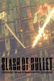 SLASH OF BULLET