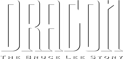 Dragon: The Bruce Lee Story - Clear Logo Image