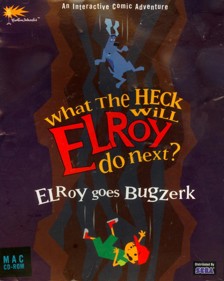 Elroy Goes Bugzerk