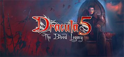 Dracula 5: The Blood Legacy - Banner Image