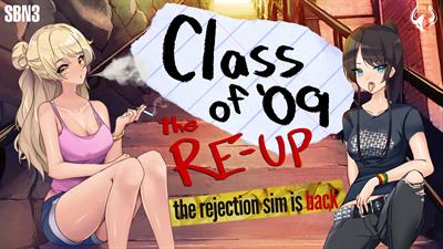 Class of '09: The Re-Up - Banner Image