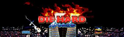 Die Hard Arcade - Arcade - Marquee Image