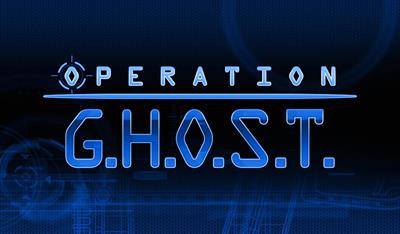 Operation G.H.O.S.T. - Banner Image