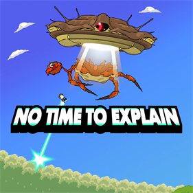 No Time to Explain - Box - Front Image