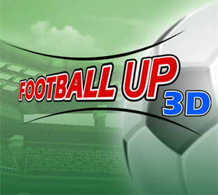 Football Up 3D - Box - Front Image