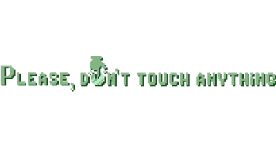 Please, Don’t Touch Anything - Clear Logo Image