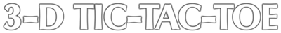 3-D Tic-Tac-Toe (Atari) - Clear Logo Image