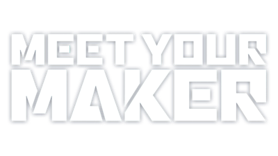 Meet Your Maker - Clear Logo Image