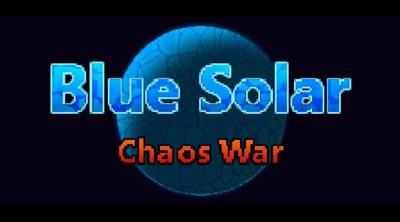 Blue Solar: Chaos War