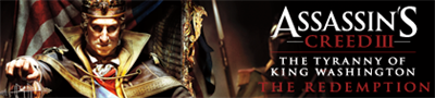 Assassin's Creed III: The Tyranny of King Washington: The Redemption - Banner Image