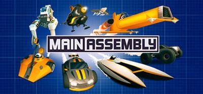 Main Assembly - Banner Image