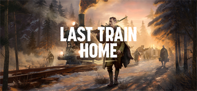 Last Train Home - Banner Image
