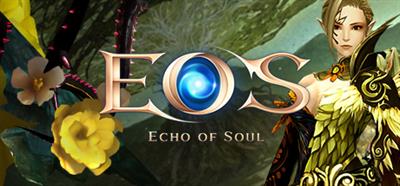 EOS: Echo of Soul - Banner Image