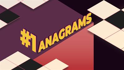 #1 Anagrams - Fanart - Background Image