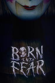 Born Into Fear - Box - Front Image