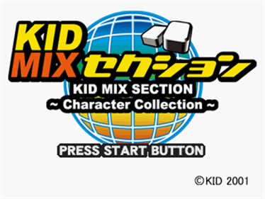 Kid Mix Section: Character Collection - Screenshot - Game Title Image