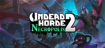 Undead Horde 2: Necropolis - Banner Image