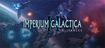 Imperium Galactica II: Alliances - Banner Image
