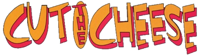 Cut the Cheese - Clear Logo Image