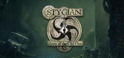 Stygian: Reign of the Old Ones - Banner Image