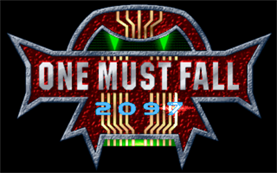 One Must Fall: 2097 - Screenshot - Game Title Image