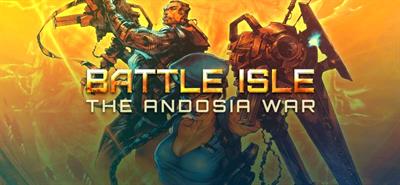 Battle Isle: The Andosia War - Banner Image
