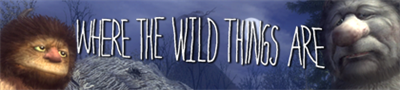 Where the Wild Things Are - Banner Image