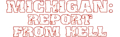 Michigan: Report from Hell - Clear Logo Image