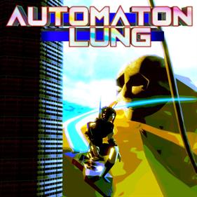 Automaton Lung