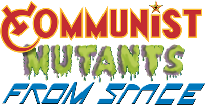 Communist Mutants from Space - Clear Logo Image