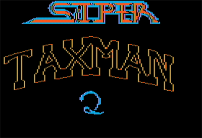 Super Taxman 2 - Screenshot - Game Title Image