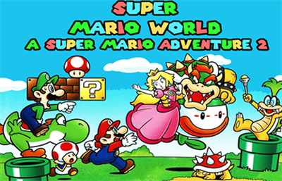 Super Mario World: A Super Mario Adventure 2 - Fanart - Background Image