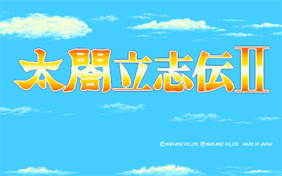 Taikou Risshiden II - Screenshot - Game Title Image