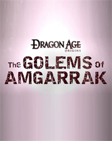 Dragon Age: Origins: The Golems of Amgarrak - Box - Front Image