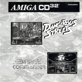 Dangerous Streets & Wing Commander
