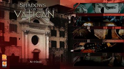 Shadows on the Vatican Act I: Greed - Screenshot - Game Title Image