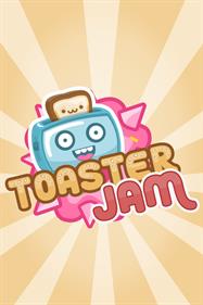 Toaster Jam