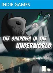 The Shadows in the Underworld