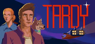 Tardy - Banner Image