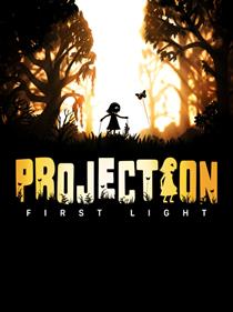 Projection: First Light