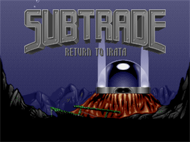 Subtrade: Return to Irata - Screenshot - Game Title Image