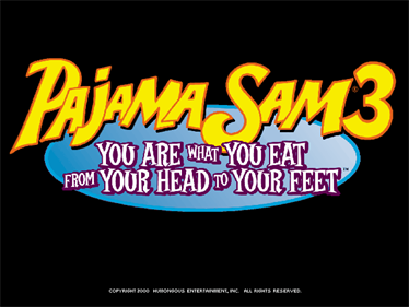 Pajama Sam 3: You Are What You Eat from Your Head to Your Feet - Screenshot - Game Title Image