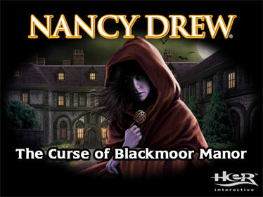 Nancy Drew: Curse of Blackmoor Manor - Screenshot - Game Title Image
