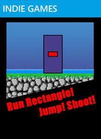 Run Rectangle! Jump! Shoot!