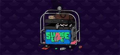 SLUDGE LIFE 2 - Banner Image